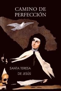 Santa Teresa De Jesus - Camino de perfección, Häftad. Tillgänglighet: Lägg i varukorg