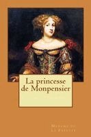 Madame De La Fayette, Alba Longa - princesse de Monpensier, Häftad