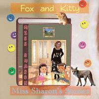 Sharon - Fox and Kitty: Miss Sharon's Stories, Häftad. Tillgänglighet: Lägg i varukorg
