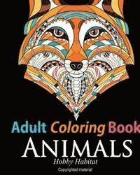 Hobby Habitat Coloring Books - Adult Coloring Book: Animals: Coloring Book for Grownups Featuring 34 Beautiful Animal Designs, Häftad. Tillgänglighet: Lägg i varukorg