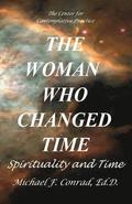 The Woman Who Changed Time: Spirituality and Time