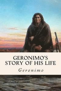 Geronimo - Geronimo's Story of His Life, Häftad. Tillgänglighet: Lägg i varukorg
