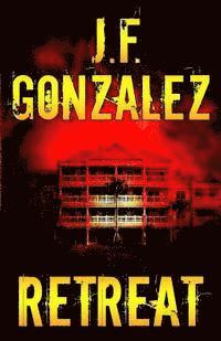 J F Gonzalez - Retreat, Häftad