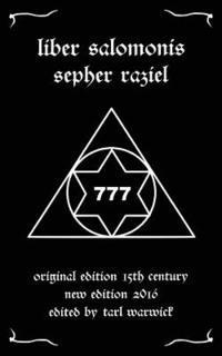 King Solomon, Tarl Warwick - Liber Salomonis: Sepher Raziel, Häftad
