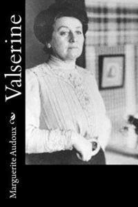 Marguerite Audoux - Valserine, Häftad