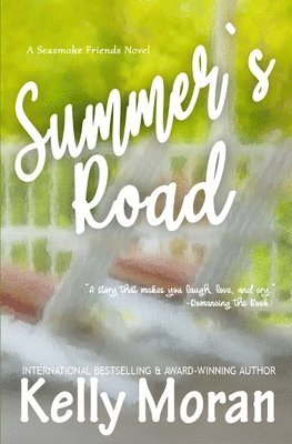 Kelly Moran - Summer's Road, Häftad. Tillgänglighet: Lägg i varukorg