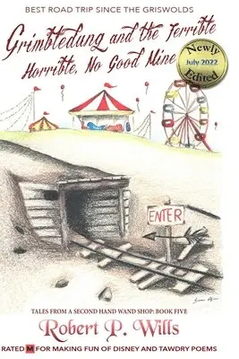 Rio Burton, Robert P Wills - Grimbledung and the Terrible, Horrible, No Good Mine, Häftad. Tillgänglighet: Lägg i varukorg