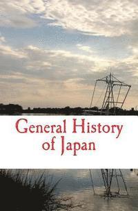 Nobuta Kishimoto, Basil H. Chamberlain - General History of Japan, Häftad. Tillgänglighet: Lägg i varukorg