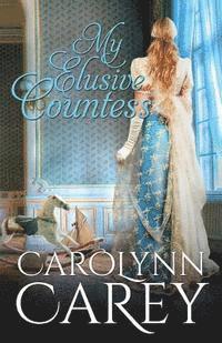 Carolynn Carey - My Elusive Countess, Häftad. Tillgänglighet: Lägg i varukorg