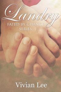 Vivian Lee - Landry: Fated by Chance Series, Häftad. Tillgänglighet: Lägg i varukorg