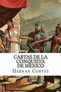 Hernan Cortes - Cartas de la conquista de Mexico, Häftad. Tillgänglighet: Lägg i varukorg