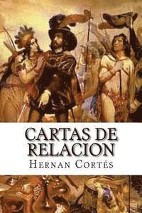 Hernan Cortes - Cartas de relacion, Häftad. Tillgänglighet: Lägg i varukorg