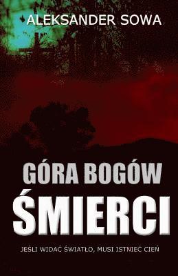 Aleksander Sowa - Gora Bogow Smierci, Häftad