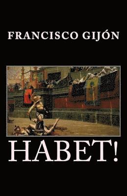 Francisco Gijon - Habet, Häftad