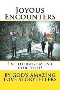 Sharon Booker, Carolyn Hedgecock - Joyous Encounters, Häftad. Tillgänglighet: Lägg i varukorg