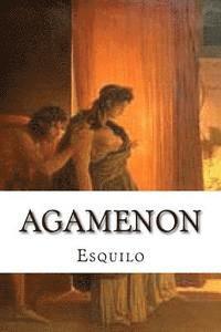 Esquilo - Agamenon, Häftad. Tillgänglighet: Lägg i varukorg