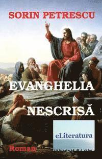 Sorin Petrescu, Vasile Poenaru - Evanghelia Nescrisa: Roman, Häftad. Tillgänglighet: Lägg i varukorg