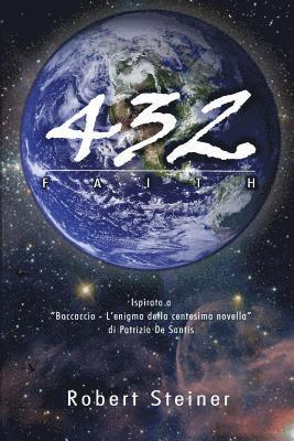 Robert Steiner - 432: Faith, Häftad