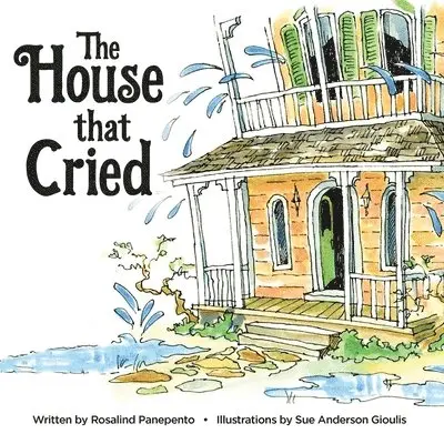 Rosalind Panepento - The House that Cried, Häftad. Tillgänglighet: Lägg i varukorg