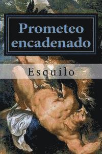 Esquilo - Prometeo encadenado, Häftad. Tillgänglighet: Lägg i varukorg