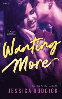Jessica Ruddick - Wanting More, Häftad. Tillgänglighet: Lägg i varukorg