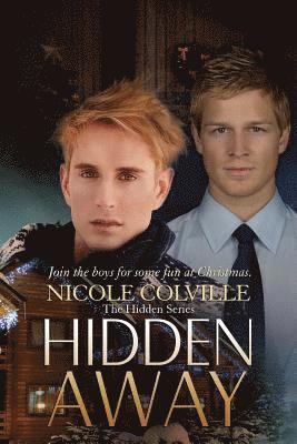 Nicole Colville - Hidden Away: The Hidden Series, Häftad. Tillgänglighet: Lägg i varukorg