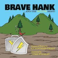 Guy Inthe Bluehat - Brave Hank: ....and the Yellow Beast, Häftad. Tillgänglighet: Lägg i varukorg