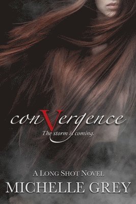 Michelle Grey - Convergence, Häftad. Tillgänglighet: Lägg i varukorg