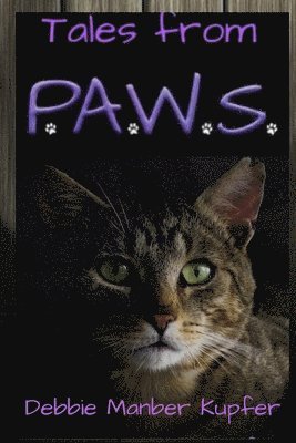 Debbie Manber Kupfer - Tales from P.A.W.S., Häftad