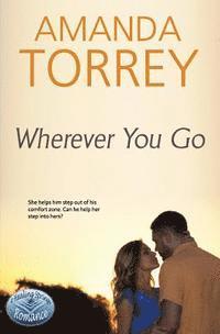 Amanda Torrey - Wherever You Go, Häftad. Tillgänglighet: Lägg i varukorg