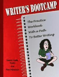 Pam Patterson, Elaine Smith - Writer's Bootcamp - A Practice Workbook With a Path to Better Writing: A Workbook For Everyone Who Loves to Write, Häftad. Tillgänglighet: Lägg i varukorg