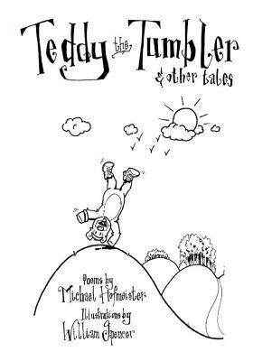 Michael Hofmeister - Teddy the Tumbler and Other Tales, Häftad. Tillgänglighet: Lägg i varukorg