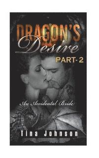Tina Johnson - Dragon's desire -2: Paranormal Romance, Häftad. Tillgänglighet: Lägg i varukorg