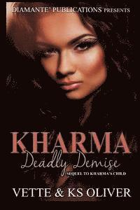 Vette Wilson, Brandi Jefferson - Kharma: Deadly Demise, Häftad