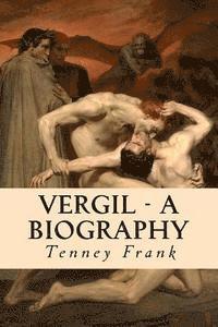 Tenney Frank - Vergil - A Biography, Häftad. Tillgänglighet: Lägg i varukorg