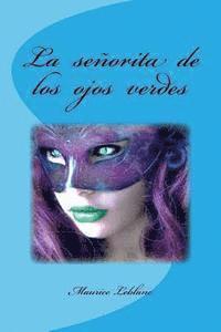 Edinson Saguez - La senorita de los ojos verdes, Häftad
