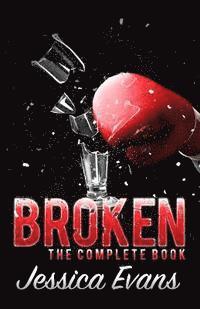 Jessica Evans - Broken: A Stepbrother Romance, Häftad. Tillgänglighet: Lägg i varukorg