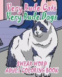 Rachel Jones - Swear Word Adult Coloring Book: Very Rude Cats & Very Rude Dogs, Häftad. Tillgänglighet: Lägg i varukorg