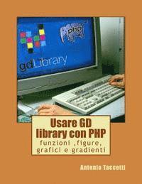 Usare GD library con PHP: funzioni, figure, grafici e gradienti
