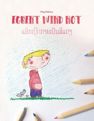 Philipp Winterberg - Egbert wird rot/ແອັກເບີຼດກາຍເປັນສີແດງ, Häftad. Tillgänglighet: Lägg i varukorg