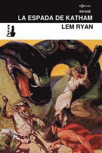 Lem Ryan - La espada de Katham, Häftad. Tillgänglighet: Lägg i varukorg