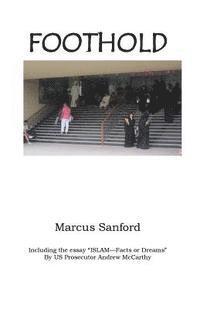 Marcus Sanford - Foothold, Häftad. Tillgänglighet: Lägg i varukorg