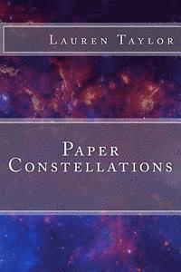 Lauren Taylor - Paper Constellations, Häftad. Tillgänglighet: Lägg i varukorg