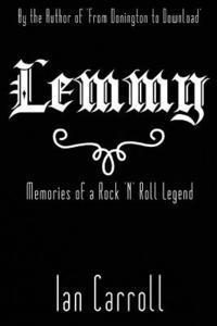 Lemmy: Memories of a Rock 'n' Roll Legend