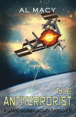 Al Macy - The Antiterrorist: A Jake Corby Sci-Fi Thriller, Häftad. Tillgänglighet: Lägg i varukorg