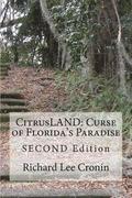 CitrusLAND: Curse of Florida's Paradise: Second Edition