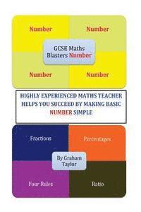 Graham Taylor - GCSE MathsBlasters Number: A Guide to make GCSE Foundation Number simple, Häftad
