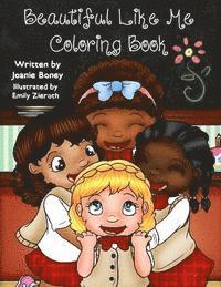 Joanie Boney - Beautiful Like Me Coloring Book, Häftad. Tillgänglighet: Lägg i varukorg