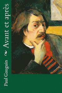 Paul Gauguin - Avant et après, Häftad