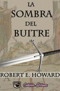 Crotoxina Ediciones - La sombra del buitre: Sonya la Roja, Häftad. Tillgänglighet: Lägg i varukorg